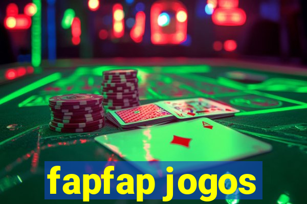 fapfap jogos